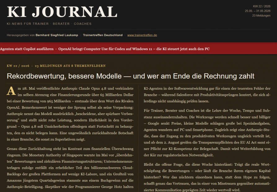 KI JOURNAL KW 22 – 25.-31.05.2026 | Rekordbewertung, bessere Modelle — und wer am Ende die Rechnung zahlt