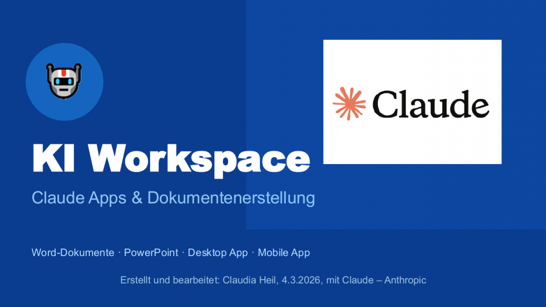 KI Workspace Praesentation Claude AI Claudia Heil 2026 3 4