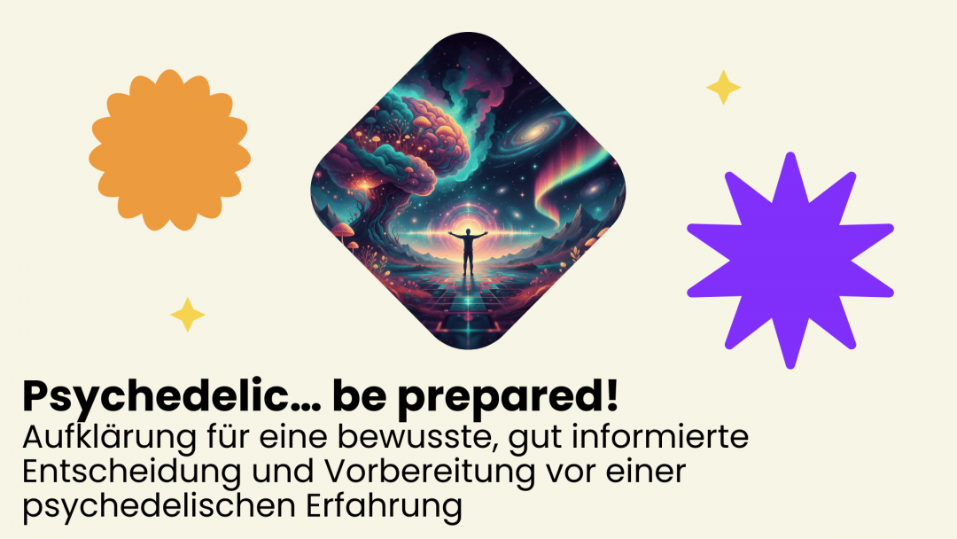 22.04.2026 | Psychedelic… be prepared!
