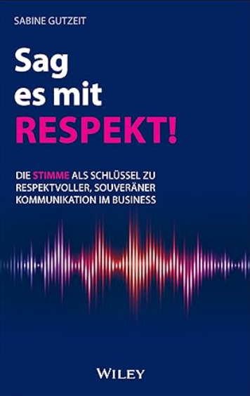 Sabine Gutzeit Sag es mit Respekt