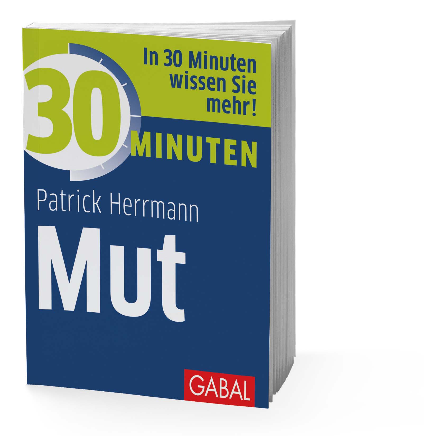 Herrmann 30 Minuten Mut